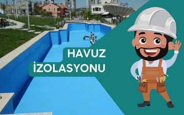 HAVUZ İZOLASYONU